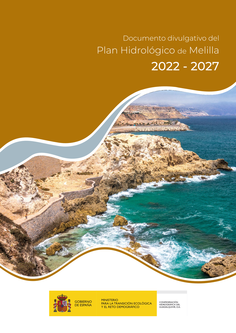 Documento divulgativo del Plan Hidrológico de Melilla 2022-2027