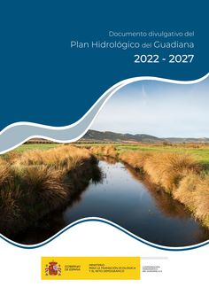 Documento divulgativo del Plan Hidrológico del Guadiana 2022-2027