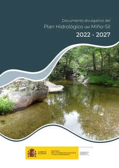 Documento divulgativo del Plan Hidrológico del Miño-Sil 2022-2027