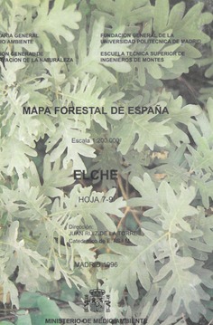 Mapa forestal de España. Elche. Hoja 7­9
