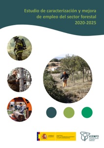 Estudio de caracterización y mejora del empleo del sector forestal 2020-2025
