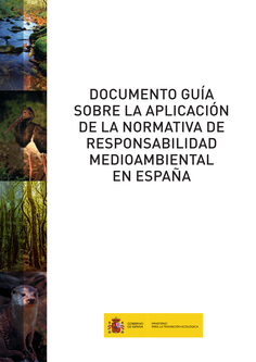 Documento guía sobre la aplicación de la normativa de responsabilidad medioambiental en España