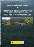 Prescripciones técnicas para la reducción de la fragmentación de hábitats en las fases de planificación y trazado, Nº 3