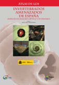 Atlas de los Invertebrados amenazados de España (Especies en Peligro Crítico y en Peligro)