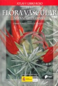 Atlas y libro rojo de la Flora Vascular amenazada de España