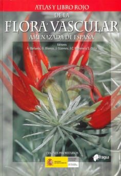 Atlas y libro rojo de la Flora Vascular amenazada de España