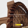 La azuda de la montaña