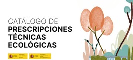 Presentación del Catálogo de Prescripciones Técnicas Ecológicas