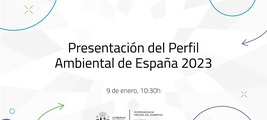 Presentación del Perfil Ambiental de España 2023